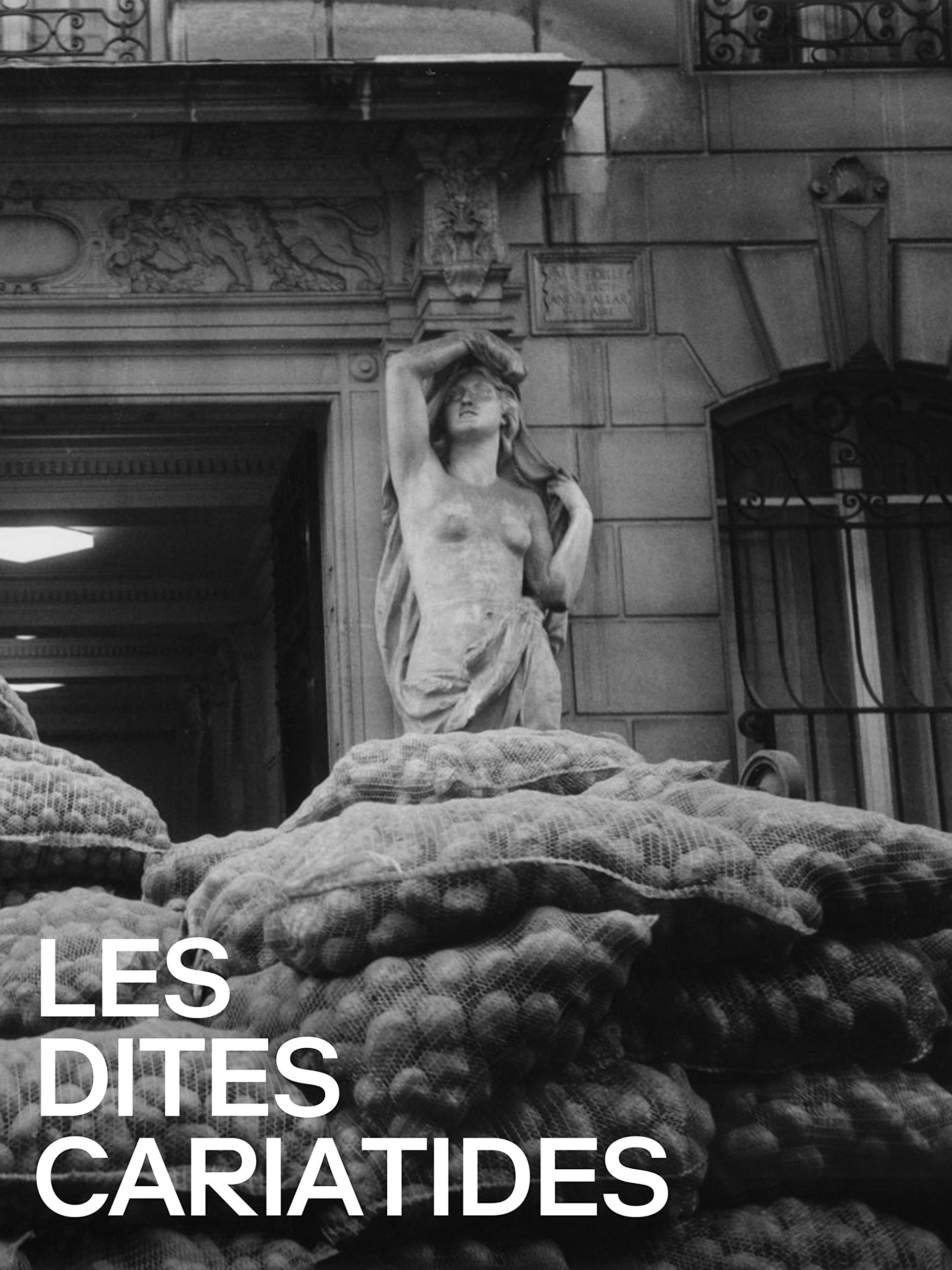 Les dites cariatides